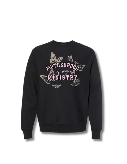 Motherhood is my Ministry Pullover/Hoodie/T-Shirt